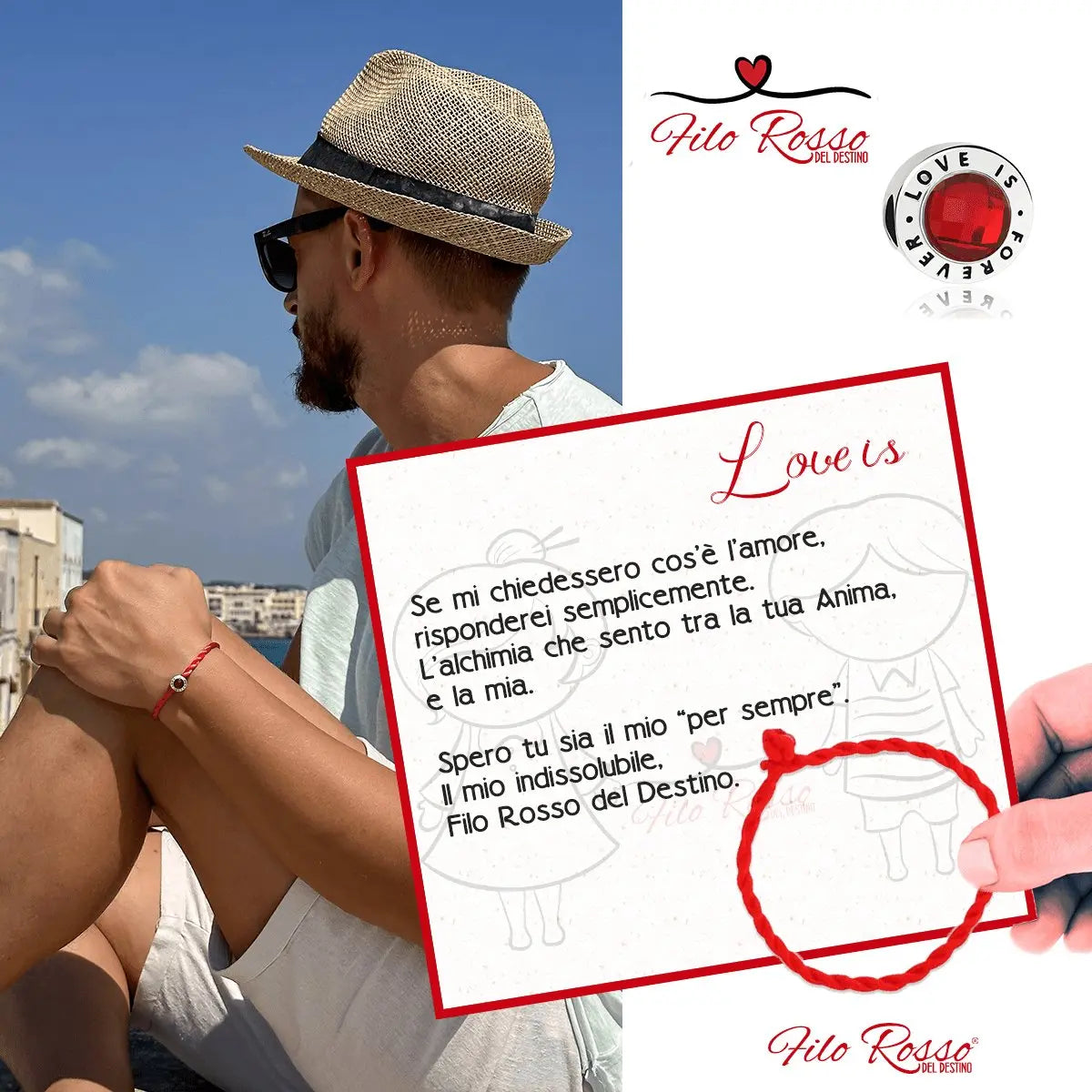 Uomo con bracciale Filo Rosso e charm S925 "Love is Forever", biglietto romantico e logo Filo Rosso